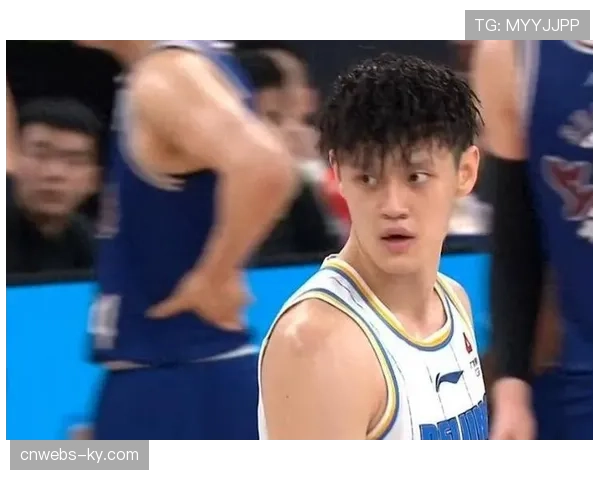 常规赛最后一轮：北京北汽105-55大胜吉林，曾凡博伤愈复出